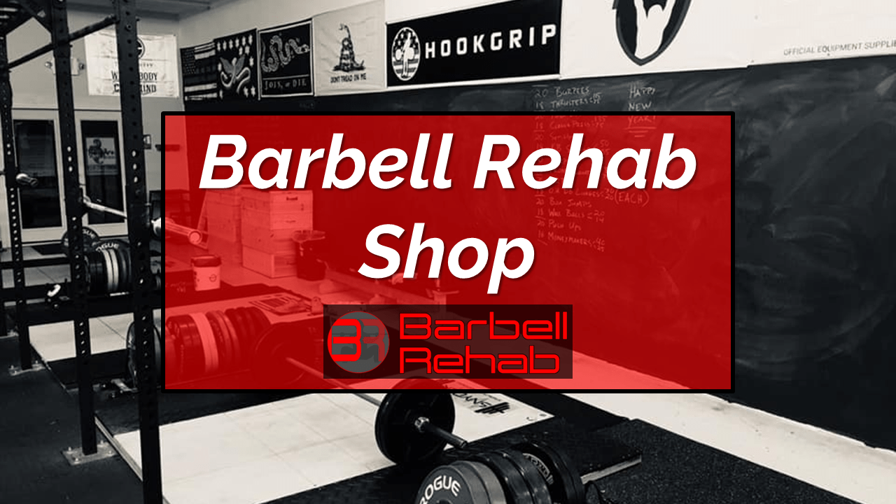 Barbell Rehab Shop Barbell Rehab