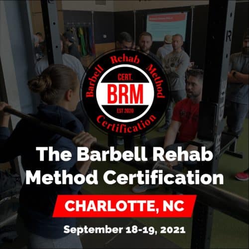 Barbell Rehab Method Certification Charlotte NC 2021 Barbell Rehab Method Certification Charlotte NC 2021