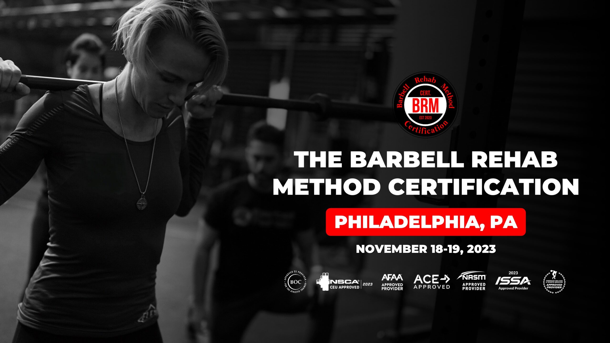 Philadelphia, PA The Barbell Rehab Method Certification