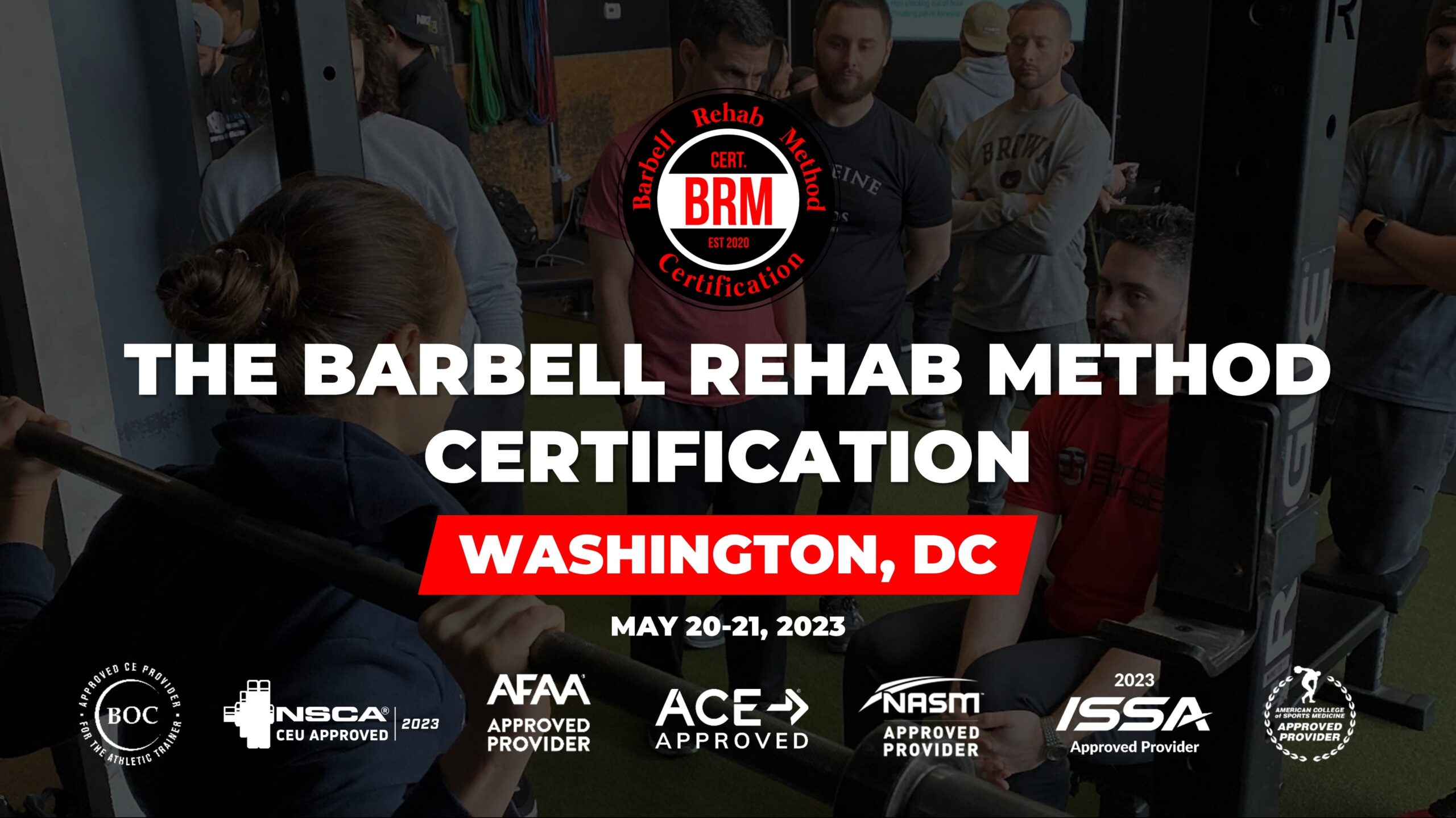 Washington DC The Barbell Rehab Method Certification