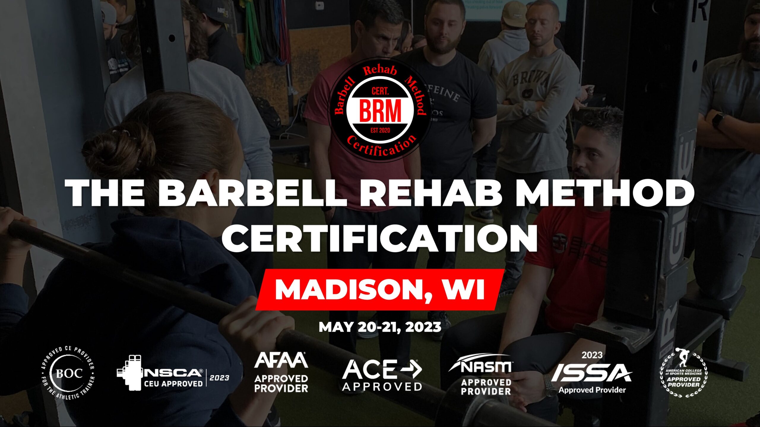 Madison, WI | The Barbell Rehab Method Certification