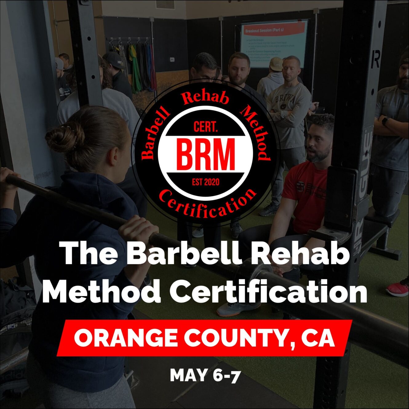 Barbell Rehab Method Certification Orange County 2023
