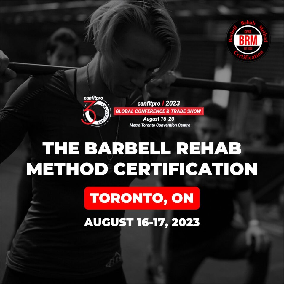 Barbell Rehab Method Certification | Toronto 2023
