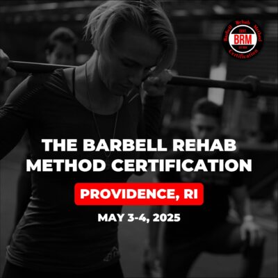 Barbell Rehab Method Certification | Providence 2025