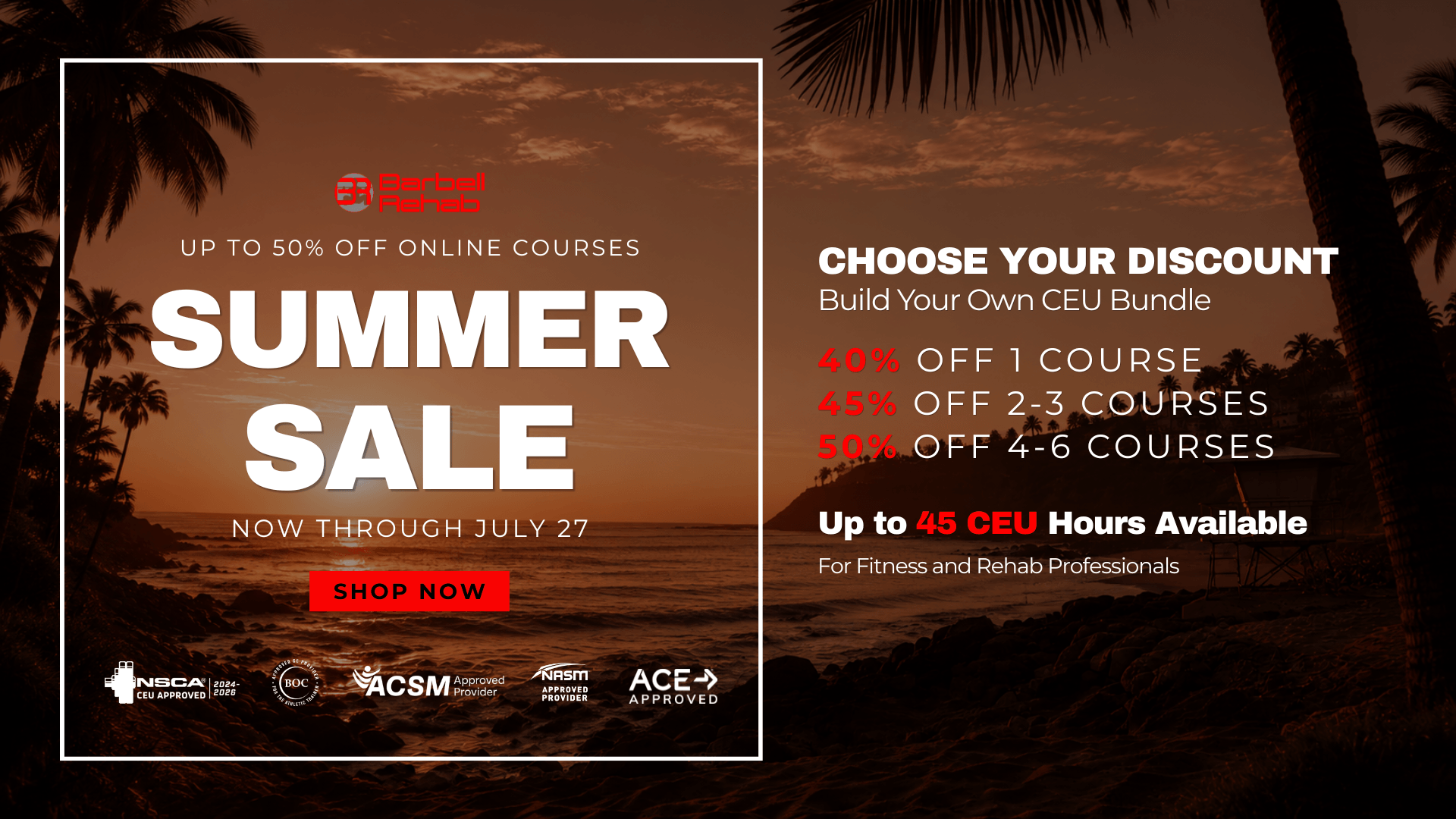 Barbell Rehab Summer Sale, save up to 50% on online courses through July 27